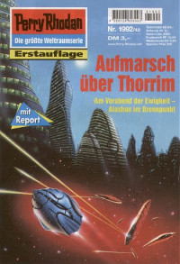 Hoffmann, Horst — [Perry Rhodan 1992] • Aufmarsch über Thorrim