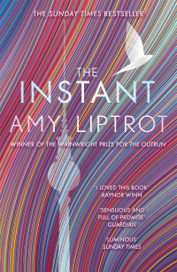 Amy Liptrot — The Instant