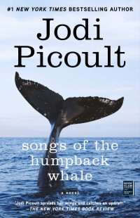 Jodi Picoult — Songs of the Humpback Whale