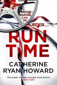 Catherine Ryan Howard — Run Time