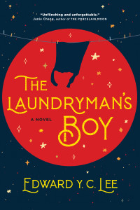 Edward Y. C. Lee — The Laundryman's Boy