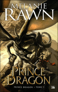 Rawn, Melanie — Prince Dragon