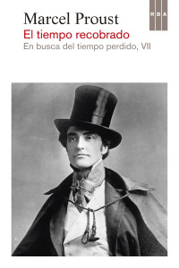 Marcel Proust — El tiempo recobrado