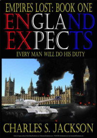 Jackson, Charles S. — England Expects (Empires Lost)