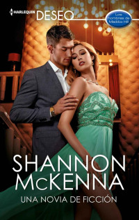 Shannon Mckenna — Una novia de ficción