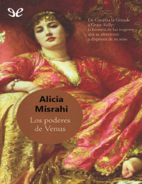 Alicia Misrahi — LOS PODERES DE VENUS