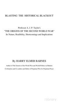 Barnes — Blasting the Historical Blackout - Origins of Second World War (1962)