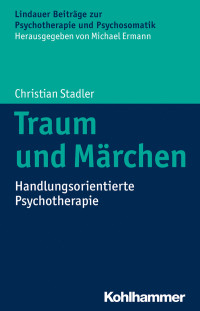 Christian Stadler — Traum und Märchen