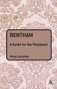 Schofield, Philip; — Bentham