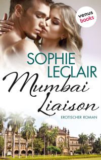 Leclair, Sophie — Mumbai Liaison