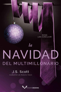 J. S. Scott — La navidad del multimillonario