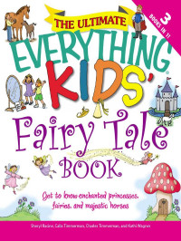 Charles Timmerman — The Ultimate Everything Kids' Fairy Tale Book