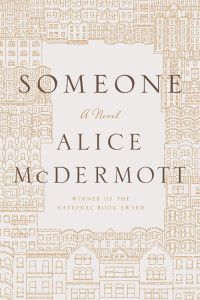 Alice McDermott [McDermott, Alice] — Someone