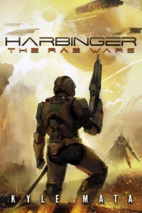 Kyle Mata — Harbinger: The Rae Wars