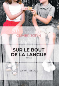 Olivier Sorin — Sur le bout de la langue