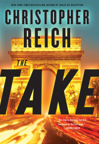 Christopher Reich — The Take