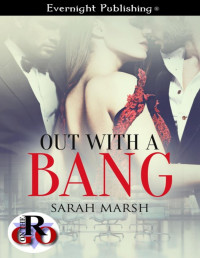 Marsh Sarah (author) — Out With a Bang