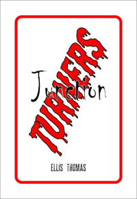Thomas, Ellis — Turners | Book 3 | Junction