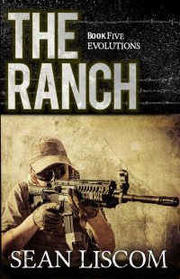 Sean Liscom — The Ranch: Evolutions