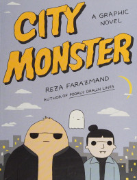 Reza Farazmand — City Monster