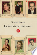 Susan Swan — La lotteria dei divi morti