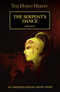 Mike Brooks — The Serpent’s Dance