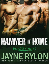 Jayne Rylon — 06 - Hammer It Home