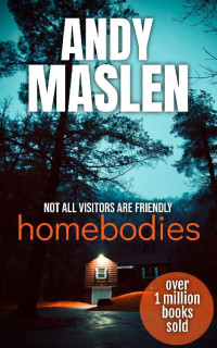 Andy Maslen — Homebodies: A short story