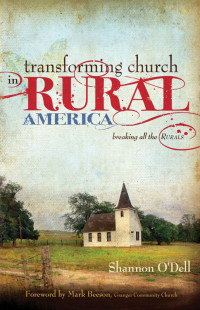 Shannon O'Dell — Transforming Church in Rural America