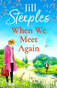 Jill Steeples — When We Meet Again