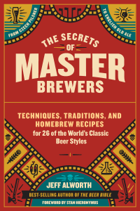 Jeff Alworth — The Secrets of Master Brewers