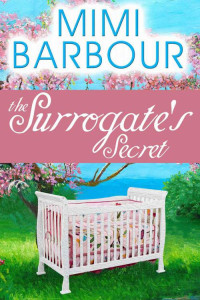 Barbour, Mimi — The Surrogate's Secret