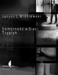 WISNIEWSKI JANUSZ L — S@motnosc w sieci