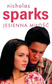 SPARKS NICHOLAS — Jesienna Milosc