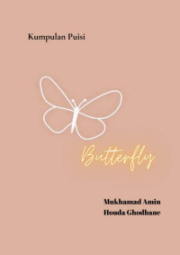 Mukhamad Amin, Houda Ghodbane — Butterfly: Kumpulan Puisi