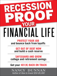 Nancy Dunnan — Recession-Proof Your Financial Life