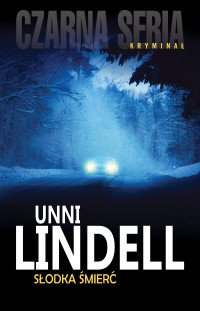 Unni Lindell — Słodka śmierć