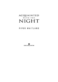 Maitland, Piper — Acquainted With the Night (9781101546000)