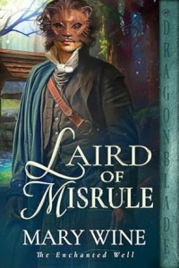 Mary Wine — Laird of Misrule (Enchanted Well #1)