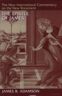 James B. Adamson — The Epistle of James