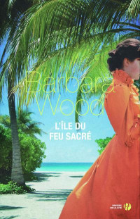 Barbara Wood — L'île du feu sacré