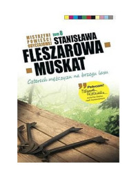 Stanisława Fleszarowa-Muskat — Czterech mężczyzn na brzegu lasu