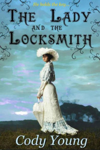 Cody Young — The Lady and the Locksmith