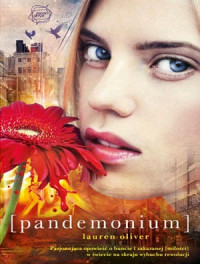 Lauren Oliver — Pandemonium