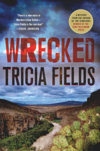 Tricia Fields — Wrecked