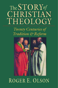 Olson, Roger E. — The Story of Christian Theology