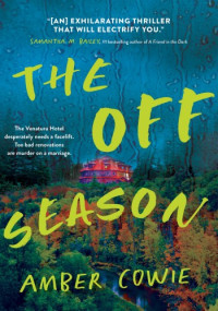 Amber Cowie — The Off Season