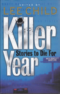 Lee Child [Child, Lee] — Killer Year