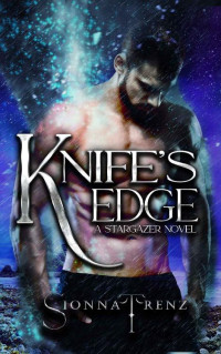 Sionna Trenz — Knife's Edge: Fake relationship romance (Stargazer Island)