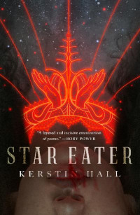 Kerstin Hall — Star Eater